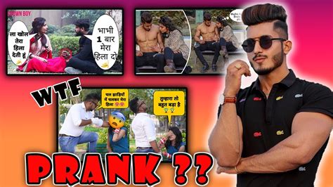 Prank Gone Wrong Ii Indian Pranks Roast Youtube