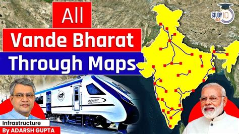 Route Map Of All Vande Bharat Express Through Maps Upsc Mains Youtube