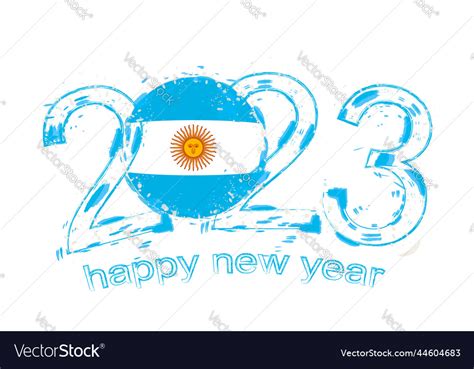 2023 year in grunge style with flag of argentina Vector Image