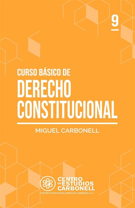 Curso básico de Derecho Constitucional Miguel Carbonell Amazon