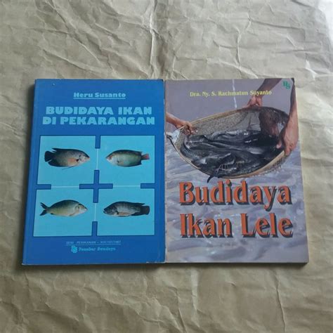 Jual Budidaya Ikan Di Pekarangan By Heru Susanto Dan Budidaya Ikan Lele