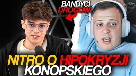 Nitro O Hipokryzji Konopskiego Bandyci Drogowi Youtube