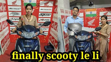 Finally New Scooty Le Li My New Honda Activa G