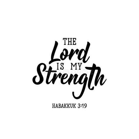 The Lord is My Strength and My Song. Lettering. Calligraphy Vector. Ink Illustration Stock ...