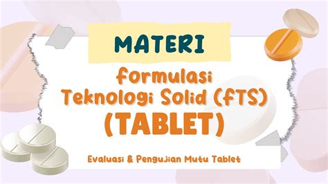 Materi Farmasi Dan Apoteker Bab Formulasi Teknologi Solid Part