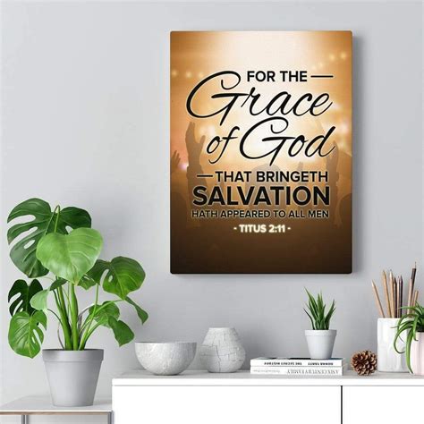 Titus 2:11 Bible Verse Printed On Ready To Hang Stretched Canvas Religious Wall - Posters & Prints