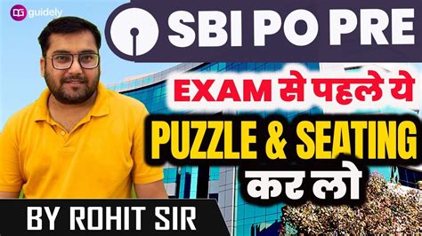 SBI PO PRE REASONING PUZZLE SEATING PUZZLE SEATING ARRANGEMENT BY