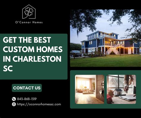 Get the Best Custom Homes in Charleston, SC - Oconnorhomessc - Medium