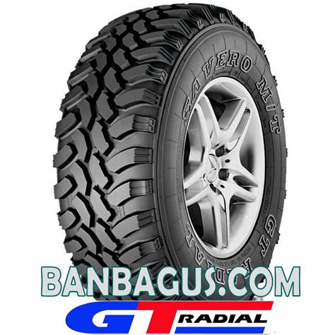 GT Savero MT 245 75R16 RWL BANBAGUS