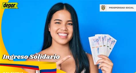 Ingreso Solidario Consulta Si Eres Beneficiario Y Pasos Para Cobrar El