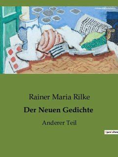 Der Neuen Gedichte von Rainer Maria Rilke bei bücher de bestellen