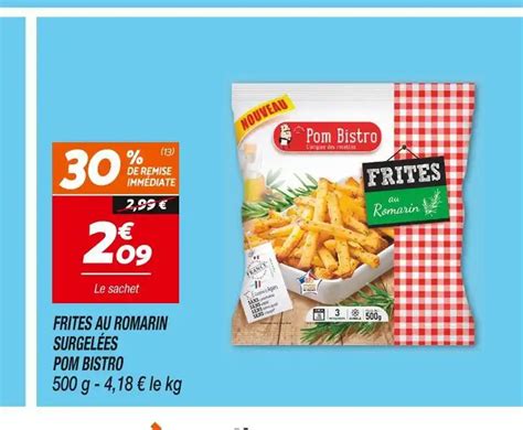 Promo Pom Bistro Frites Au Romarin Surgel Es Chez Netto