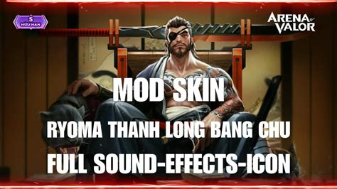 Update Mod Skin Ryoma Thanh Long Bang Ch S Lazada Mod