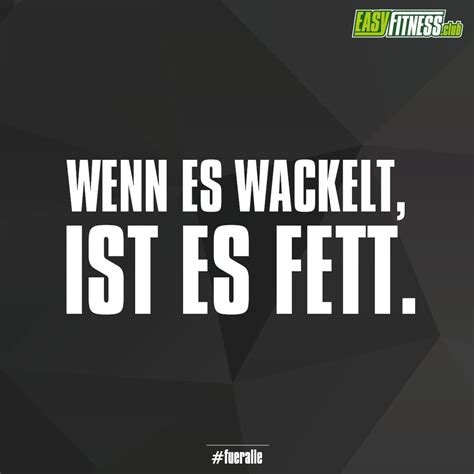 Wenn Es Wackelt Ist Es Fett Fitness Fueralle Easyfitness