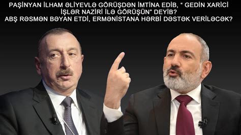 18 7 24 PAŞİNYAN İLHAM ƏLİYEVLƏ GÖRÜŞDƏN İMTİNA ETDİ MƏĞLUB OLDUQ