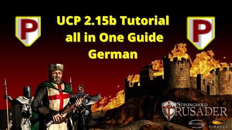 Unofficial Crusader Patch UCP Komplett Guide German Stronghold