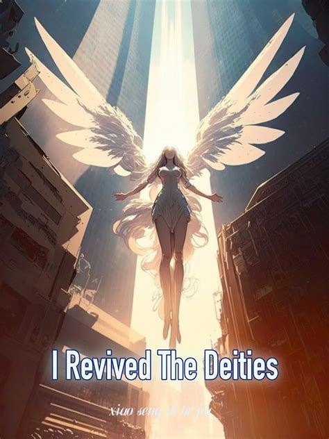 I Revived The Deities The Resurgence Of Gods Book 2 EBook Ai He Jiu