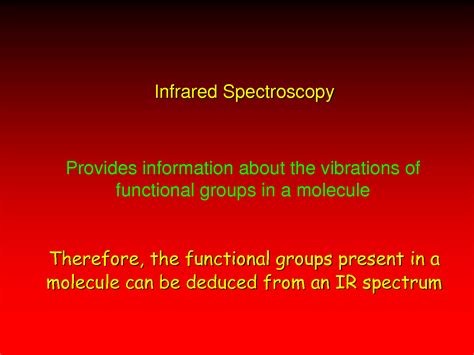 Solution Infrared Spectroscopy Ir Spectroscopy Presentation Studypool