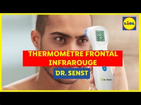 Thermomètre frontal infrarouge en vente jeudi 24 08 DR SENST Lidl