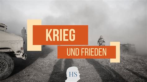 Krieg Und Frieden Youtube