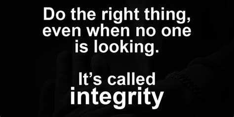 Its Called Integrity Be Strong Poem Inspirational Words Integrity