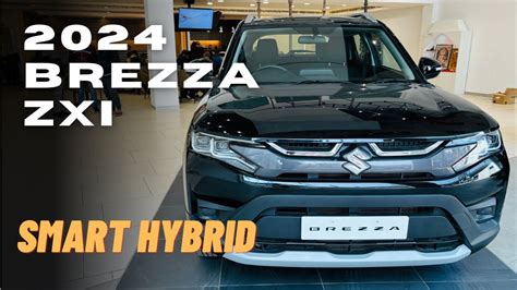 2024 Maruti Suzuki Brezza Zxi Mt With Smart Hybrid Second Top Model