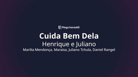 Cuida Bem Dela Henrique E Juliano Youtube