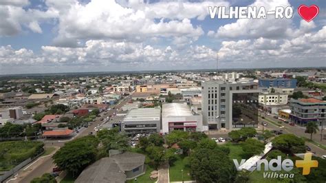 Tudo Sobre O Munic Pio De Vilhena Estado De Rondonia Cidades Do Meu