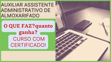 Auxiliar Administrativo De Almoxarifado O Que Faz Salários Pré