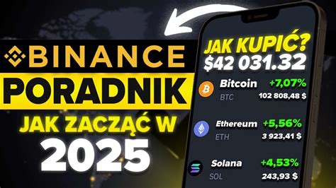 Poradnik Binance Jak Zacz Z Krypto Jak Kupi Btc Za Pln