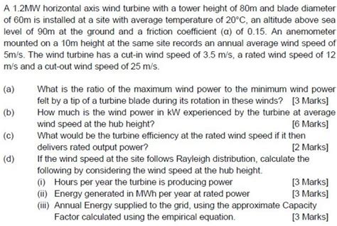 Solved A Mw Horizontal Axis Wind Turbine With A Tower Chegg