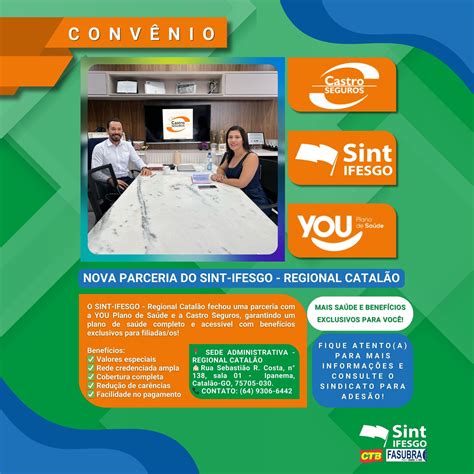 SINT-IFESGO - REGIONAL CATALÃO FECHA NOVA PARCERIA E GARANTE PLANO DE