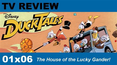 DuckTales 2017 01x06 The House Of The Lucky Gander Review YouTube