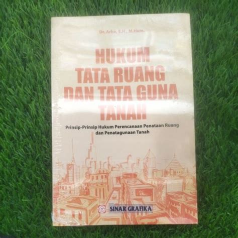 Jual Buku Hukum Tata Ruang Dan Tata Guna Tanah Shopee Indonesia