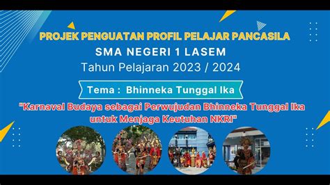 Live Gelar Budaya Nusantara Kegiatan P5 Tema Bhinneka Tunggal Ika