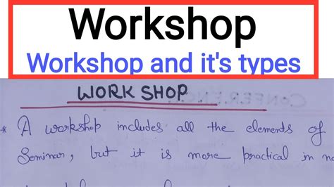 What Is Workshop And Its Types What Do You Mean By Workshop