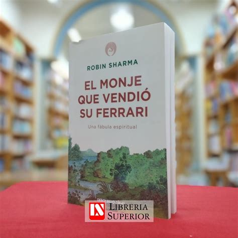 El Monje Que Vendi Su Ferrari Librer A Superior