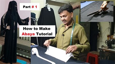 How To Make Abaya Cut Sew Abaya Cutting And Sewing Tutorial Part