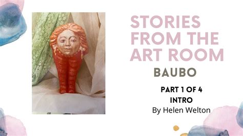 Baubo Intro Pt 1 4 Stories From The Art Room Youtube