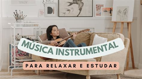 Música instrumental de violão PARA SE CONCENTRAR NA LEITURA