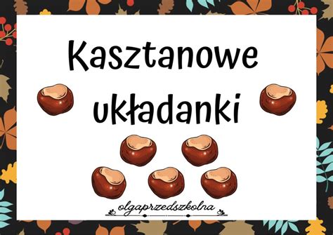 Kasztanowe układanki Złoty nauczyciel