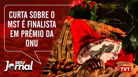 O Que Agroecologia Curta Sobre O Mst Finalista Em Pr Mio Da Onu