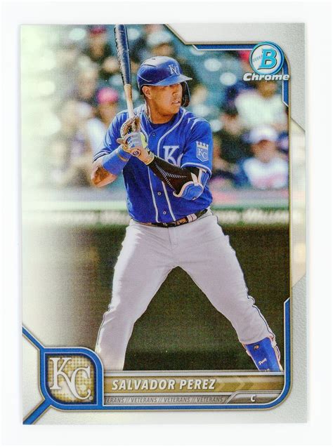 Bowman Chrome Salvador Perez Refractor Kansas City Royals