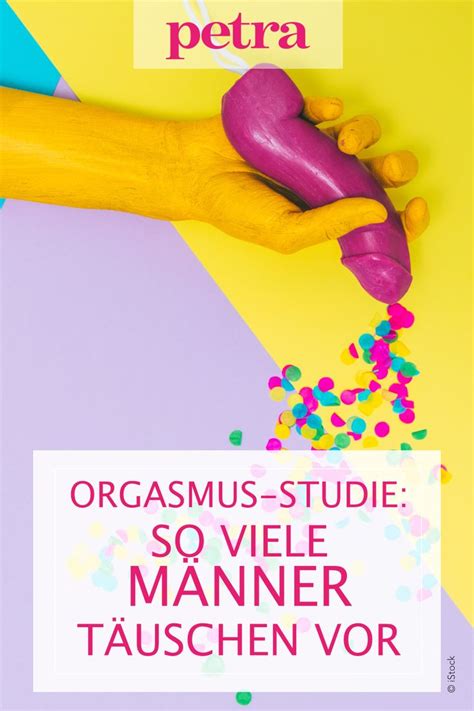 Orgasmus Studie SO viele Männer täuschen vor Orgasmus Männer