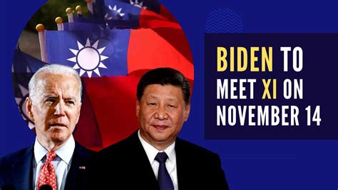 Joe Biden to meet Xi Jinping in Bali; Taiwan expected to be top agenda ...