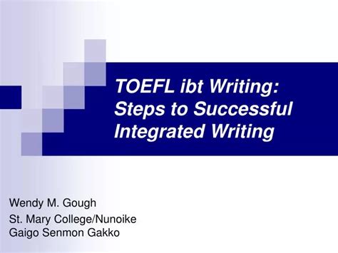 Ppt Toefl Ibt Writing Steps To Successful Integrated Writing