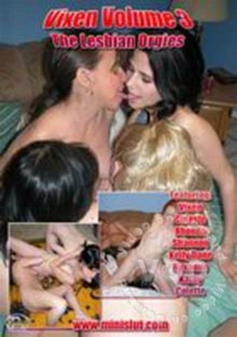 Vixen Volume The Lesbian Orgies By T A Studios HotMovies