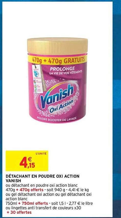 Promo D Tachant En Poudre Oxi Action Vanish Chez Intermarch Contact