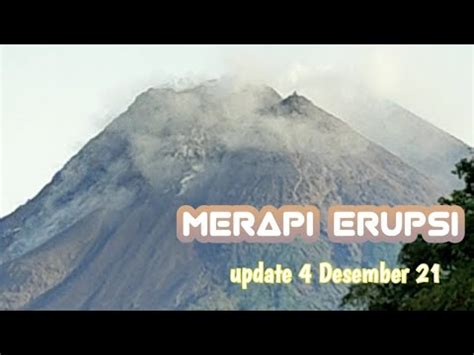 Material Kubah Lava Merapi Rontok Gelinding Barat Daya Youtube