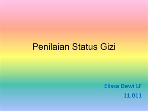 Penilaian Status Gizi Ppt